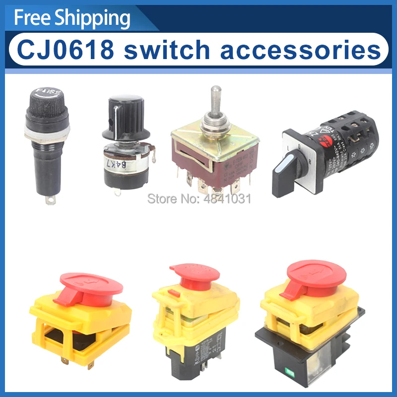 

CJ0618 Emergency Stop Switch/Fuse Box/Variable Speed Control Knob/Inverted switch/Electromagnetic emergency stop switch