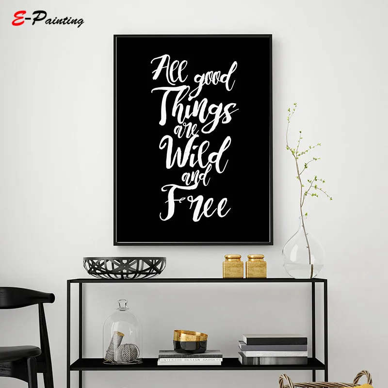 Модерн Печать Все Хорошие Вещи Диковаты и Свободны Письменное Полотно Картина Вдохновляющее Мотивационное Искусство Черная Типографская Постер.