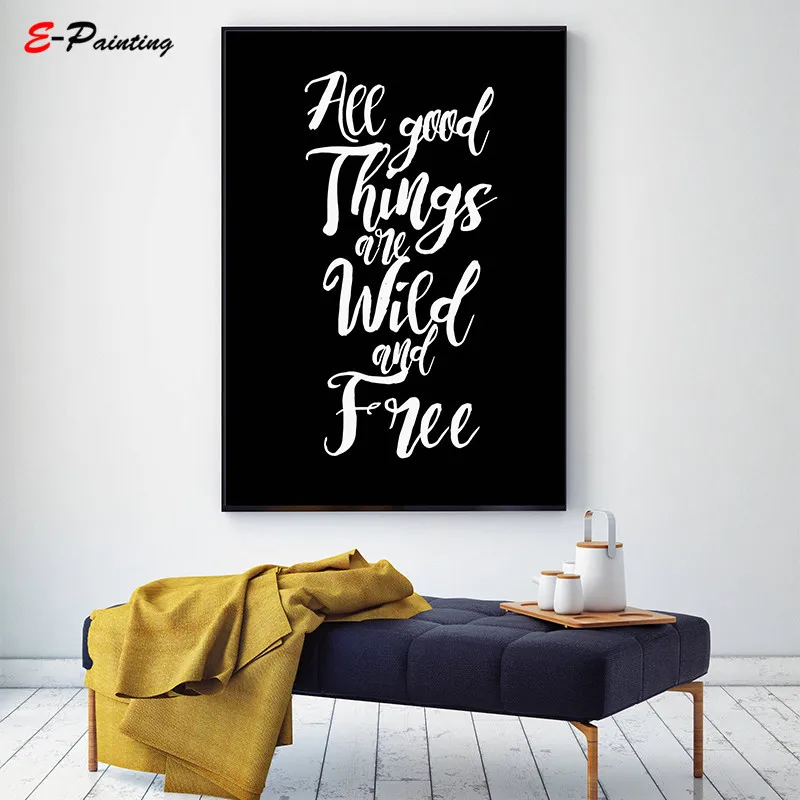 Модерн Печать Все Хорошие Вещи Диковаты и Свободны Письменное Полотно Картина Вдохновляющее Мотивационное Искусство Черная Типографская Постер.