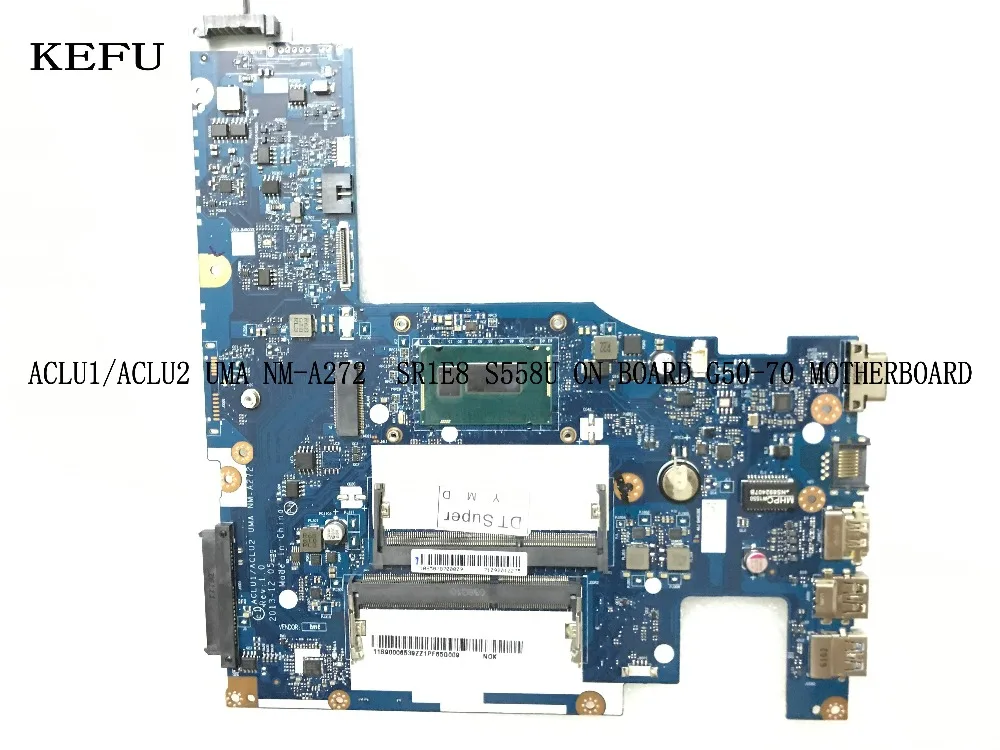 Быстрая доставка. Новая материнская плата ACLU1/ ACLU2 UMA NM A272 G50 для ноутбука LENOVO с