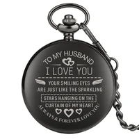 engraved customized to my husband i love you quartz pocket watch chain jewelry love anniversary best gifts for lover husband men