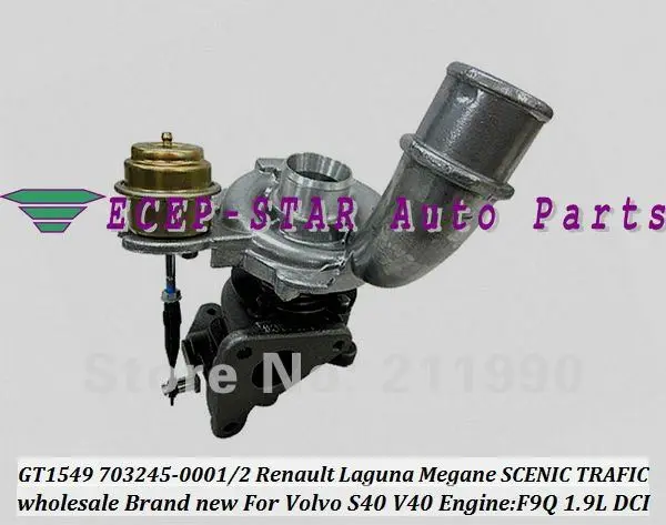 Турбокомпрессор GT1549S 703245 703245-0001 717345 для Renault Laguna Megane SCENIC TRAFIC Volvo S40 V40 F9Q 1 9 T 105HP |