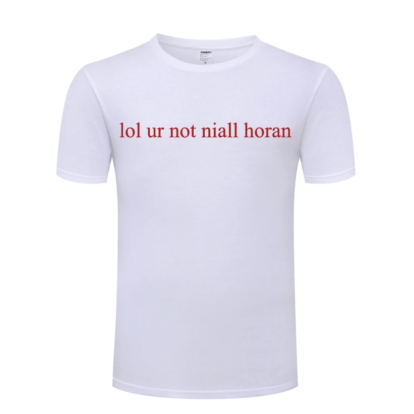 Lol ur not Niall Horan One Direction 1D Мужская футболка 2018 новая хлопковая Повседневная с