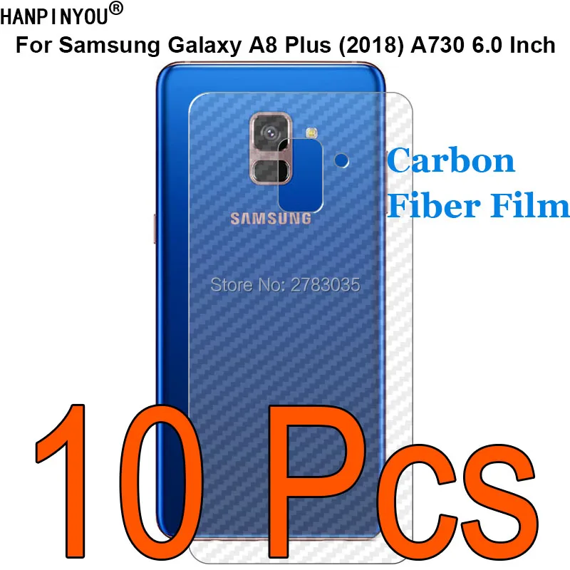 

10 шт./лот, для Samsung Galaxy A8 Plus (2018), A730, прочный, 3D, с защитой от отпечатков пальцев, прозрачное углеродное волокно, Защитная пленка для задней пане...