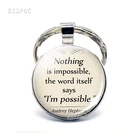 Нет ничего невозможного Одри Хепберн Цитата брелок кулон ювелирные изделия вдохновляющее стекло кабошон брелок Кольца модные подарки