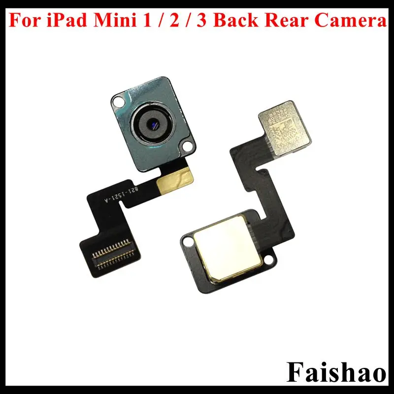 FaiShao 10 шт./лот для iPad Mini 1 2 3 большой модуль основной задней камеры с гибким кабелем