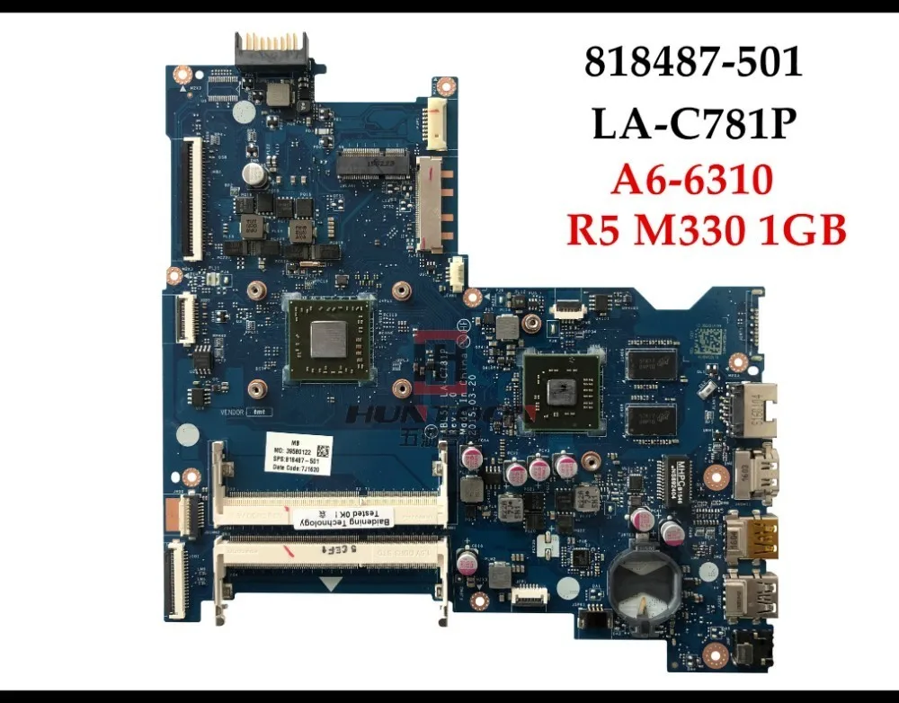 Высококачественная материнская плата 818487 501 для ноутбука HP 15 AF 001 A6 6310 ABL51 LA C781P R5 M330