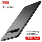Чехол Msvii для Samsung Galaxy S10, ультратонкий, жесткий, пластиковый, матовый, для Samsung Galaxy S10 Plus, S10plus