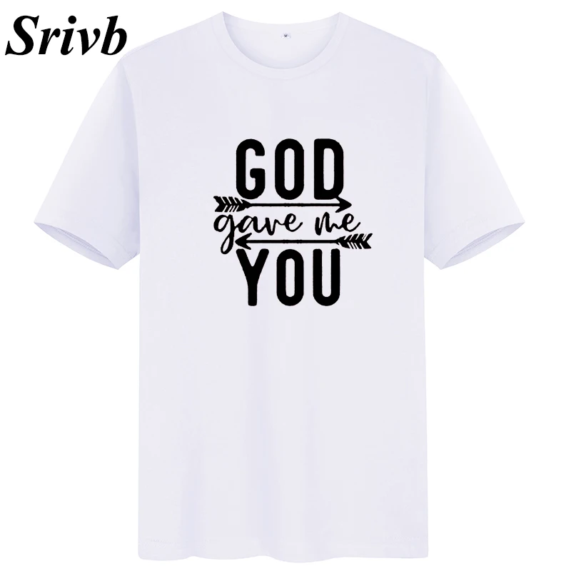 Srivb God Gove Me You новая футболка Топ Женская летняя хлопковая Kawaii Camiseta Mujer плюс размер