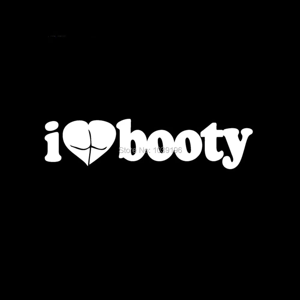 10 смешных юморов Стайлинг автомобиля I Love Booty with Sexy Lady Ass Heart светоотражающая