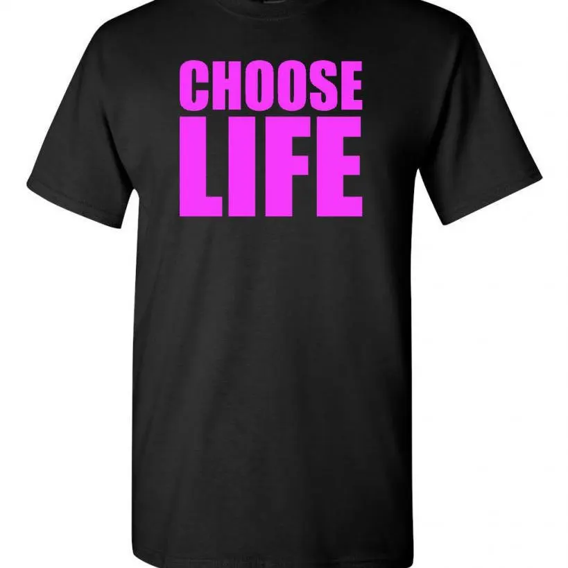 Choose Life Humor Adult Graphic T-Shirt Tee |