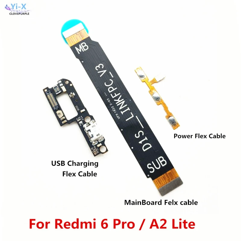 

10X Power Volume & USB Charging Dock Flex Cable & Motherboard MainBoard Connections Flex Cable For Xiaomi Redmi 6 Pro Mi A2 Lite