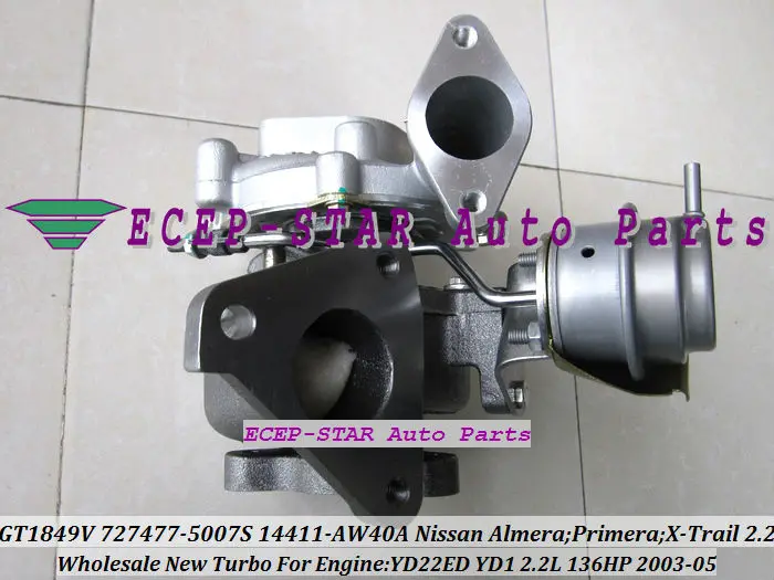 Турбокомпрессор GT1849V 727477 5007S 14411 AW40A для NISSAN X Trail Almera Primera 2003 2005 YD22ED YD1 2.2L DI