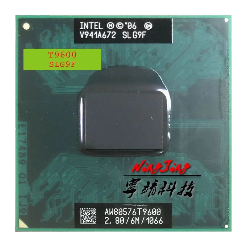 Процессор Intel Core 2 Duo T9600 SLG9F SLB47 8 ГГц двухъядерный процессор с двумя потоками 6M 35W