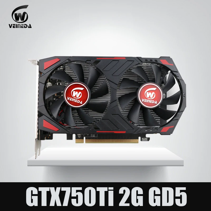  NEW GTX 750 Ti 2G VEINEDA Computer Video Card GDDR5 Graphics Cards For nVIDIA Geforce Games 