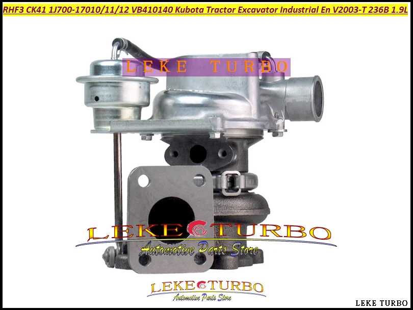 

RHF3 CK41 1J700-17010 1J700-17011 1J700-17012 VB410140 Turbo For Kubota Tractor Excavator Industrial Engine V2003-T 236B 1.9L