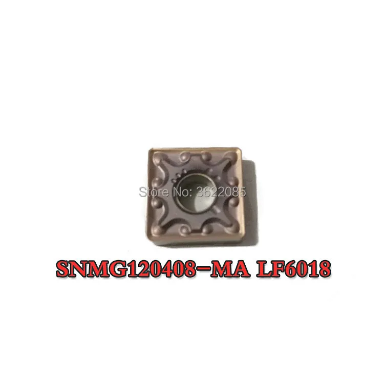 10 шт SNMG120408 SNMG120412 MA LF6018 с покрытием Поворотные Вставки для нержавеющей
