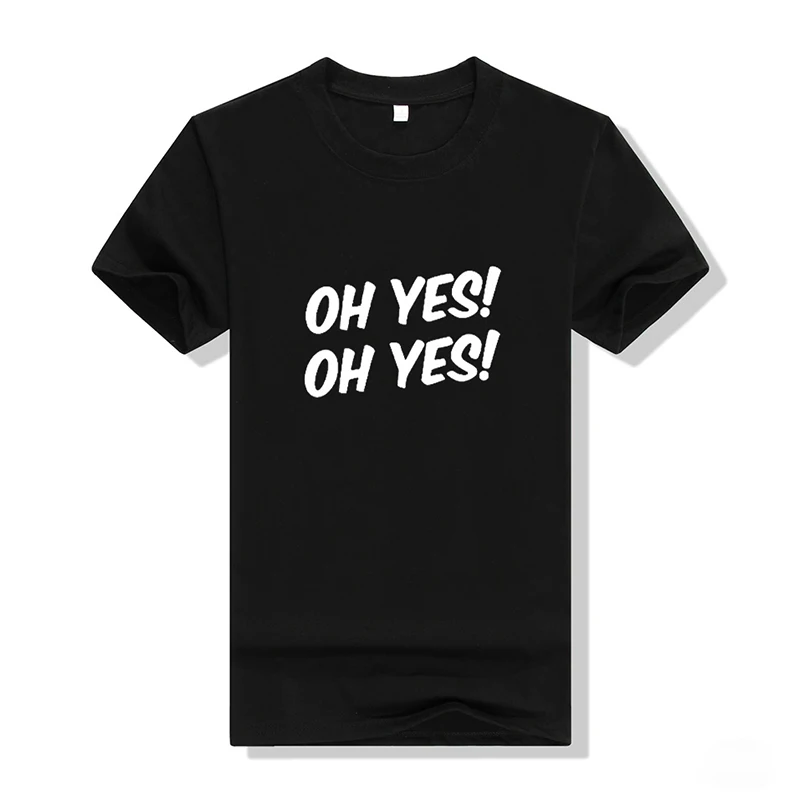 Oh yes 2019 одежда 3 цвета Круглый вырез женская футболка женские модные футболки