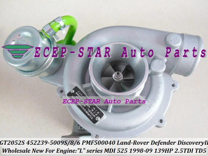 GT2052S 452239 5009S 0006 PMF500040 турбо для Land Rover Defender TD5 Discovery II 75 1998 09 L MDI 525