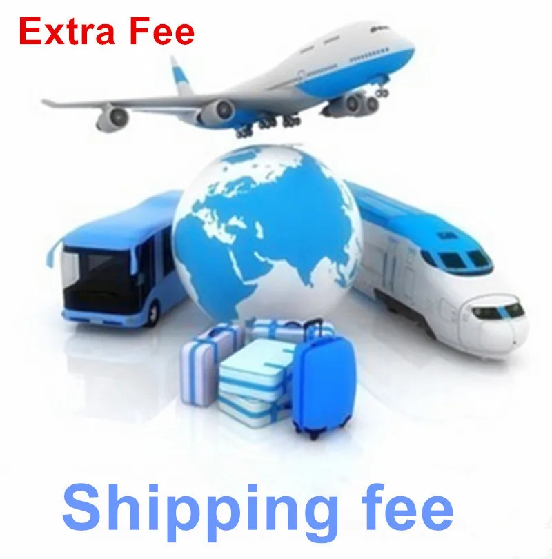 

Extra Fee For Shipment or Additional Pay on Your, Make new order for Extra fee