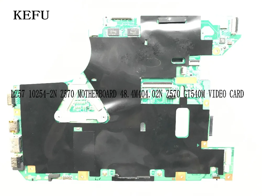 Материнская плата KEFU для ноутбука Lenovo Z570 в наличии обещанная Рабочая LZ57 MB 10254-2N