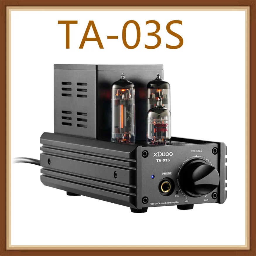XDUOO TA 03S PCM 32 бит/192 кГц DSD128 XMOS U8 CS4398 * 2 USB DAC и ламповый усилитель для наушников