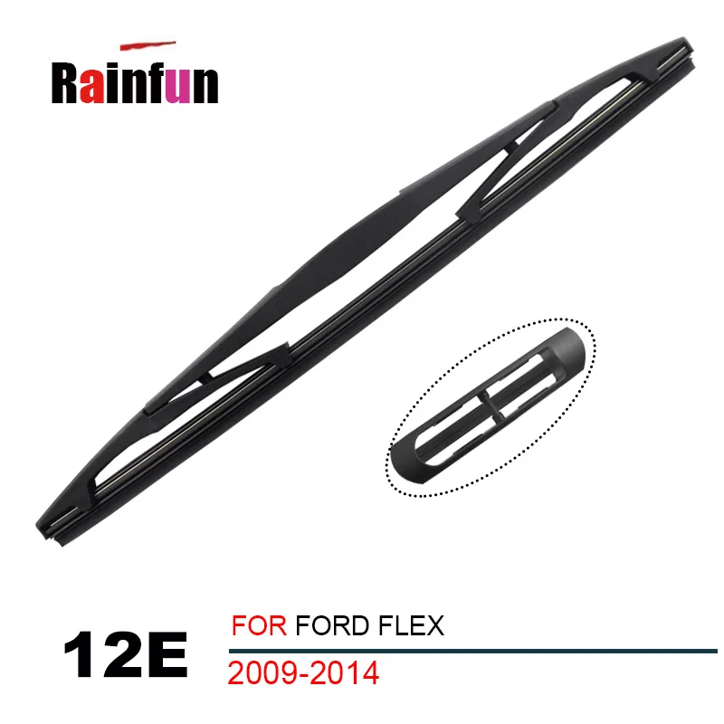 RAINFUN Специальный передний дворник подходит для FORD FLEX (2014 2009) 12E задний Дворник