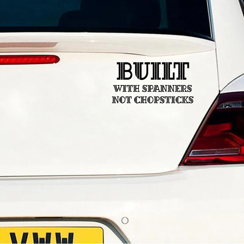 

18*9.5cm Built With Spanners Not Chopsticks Unique funny boys Car Sticker Car Accessories Motorcycle SUVs Bumper Vinyl Decals