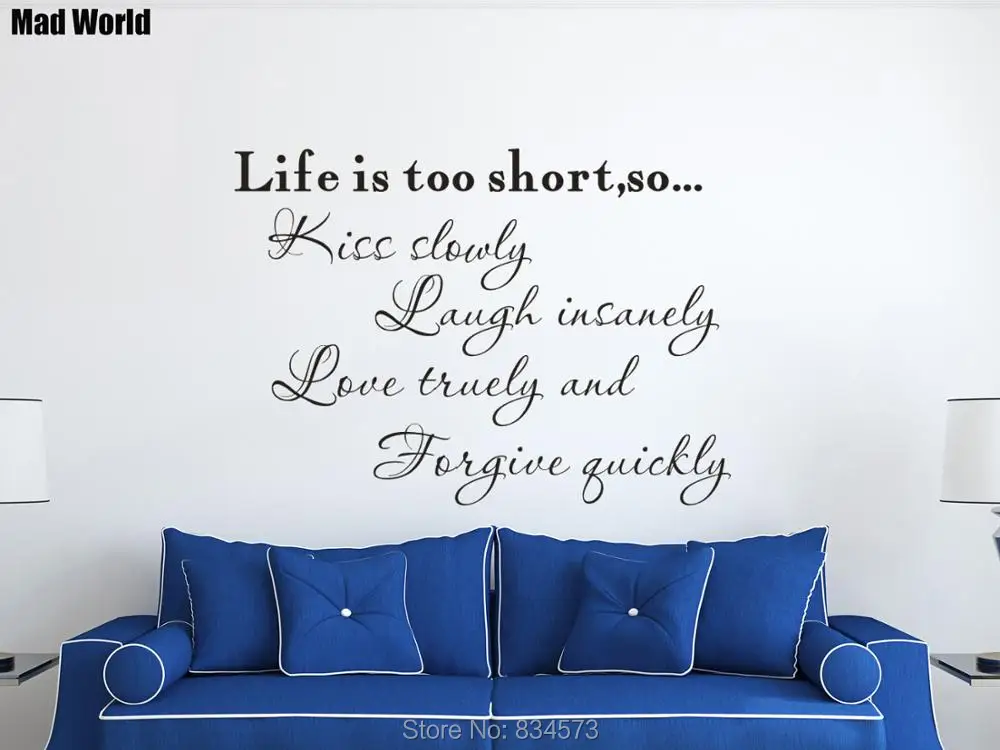 

Mad World-Life is too short Kiss Laugh Love Wall Art Stickers Wall Decals Home DIY Decoration Removable Room Decor Wall Stickers