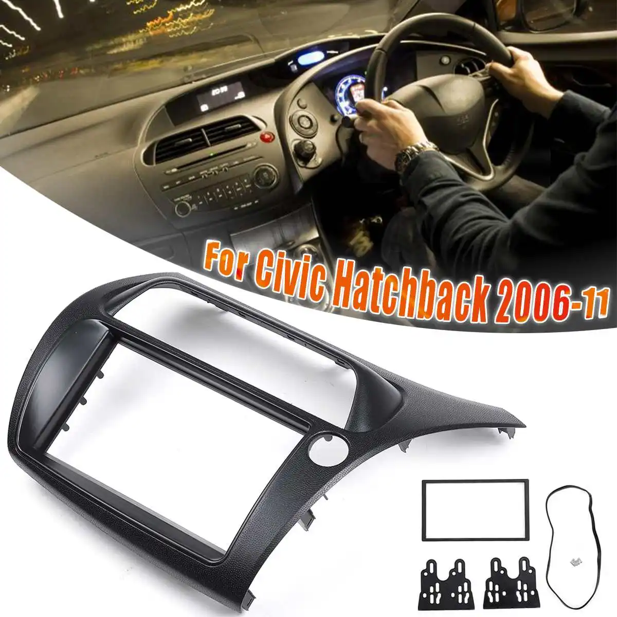 

2 Din Fascia RHD for Honda for Civic 2006 -2011 Radio DVD Stereo CD Panel Dash Mounting Installation Trim Kit Face Frame Bezel