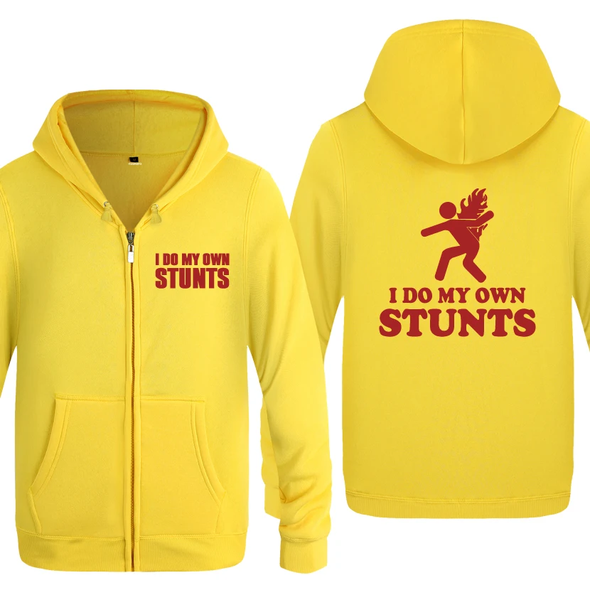 I Do My Own Stunts - Stuntman Back On Fire Pyro Sweatshirts Men 2018 Mens Zipper Hooded Fleece Hoodies Cardigans | Мужская одежда
