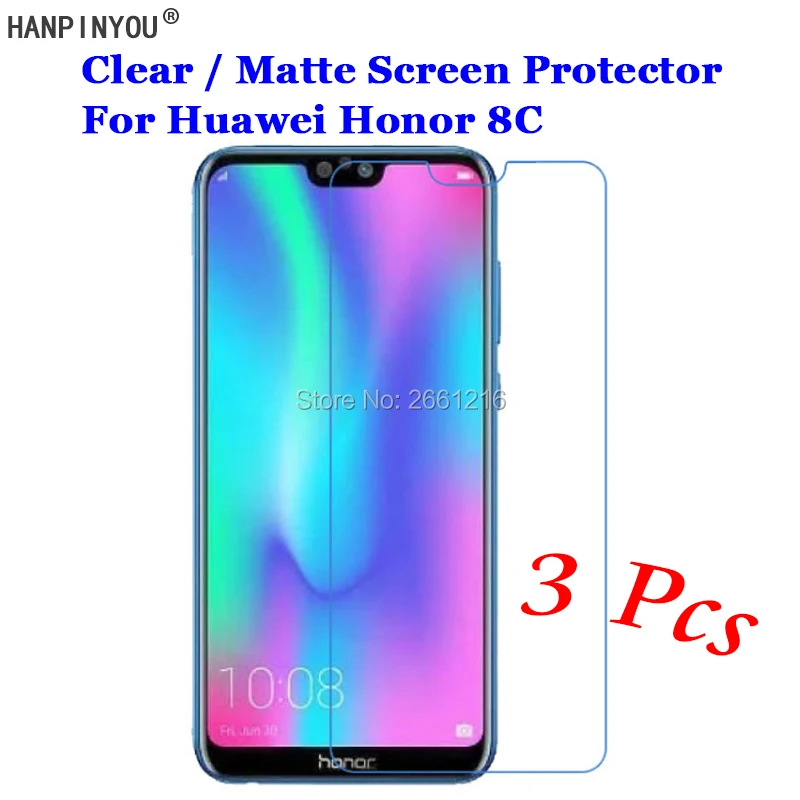 3 шт./лот для Huawei Honor 8C 6 26 дюйма Новая прозрачная/Антибликовая матовая защитная
