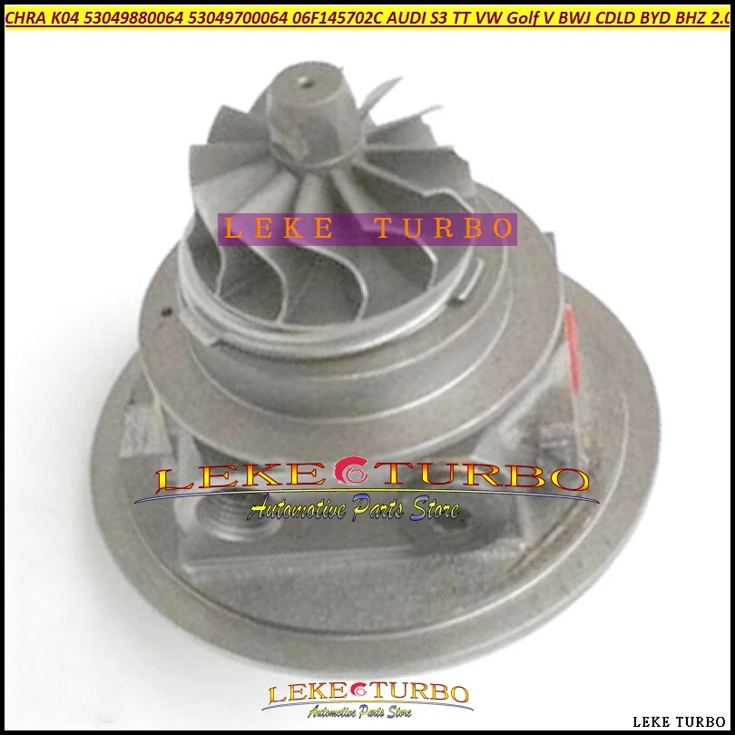 Турбокартридж CHRA K04 53049880064 53049700064 06f14570освещением для AUDI S3 TT S Seat Leon VW Golf V 2 0 T BWJ BYD BHZ