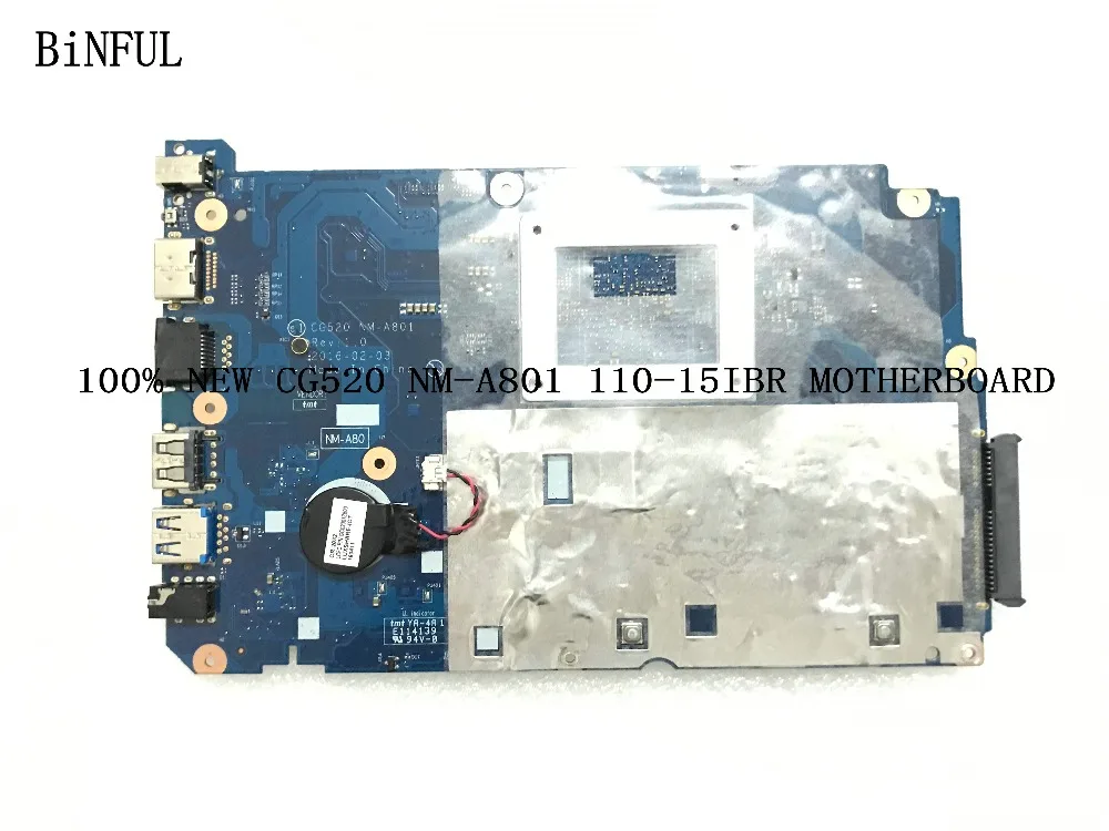 BiNFUL доступная материнская плата для ноутбука CG520 NM A801 LENOVO 110 15IBR ноутбук ПК