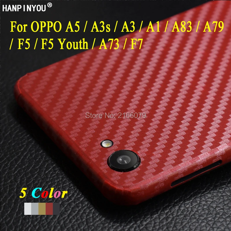 Для OPPO A1 A3 A3s A5 A73 A79 A83 F7 F5 Youth Realme C1 задняя крышка наклейка Задняя Кожа 3D углеродное
