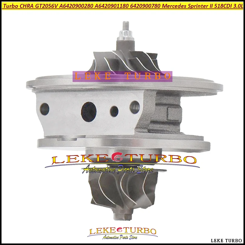 Турбо CHRA GT2056V 765156 765155 A6420901480 A6420900280 A6420901180 6420900780 для Mercedes Sprinter II OM642 518CDI 3.0L 03-10 |