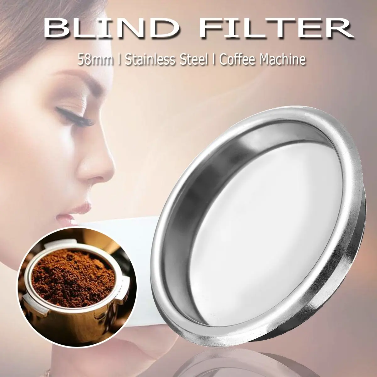 

Top Sale 58Mm Coffee Machine Blank Filter/Stainless Steel Backwash Cleaning Blind Bowl Coffee Machine Accessories