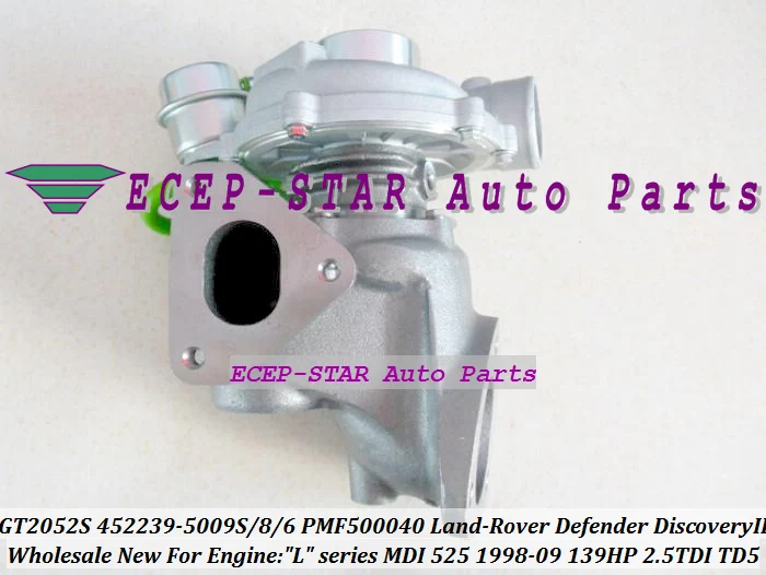 GT2052S 452239 5009S 0006 PMF500040 турбо для Land Rover Defender TD5 Discovery II 75 1998 09 L MDI 525