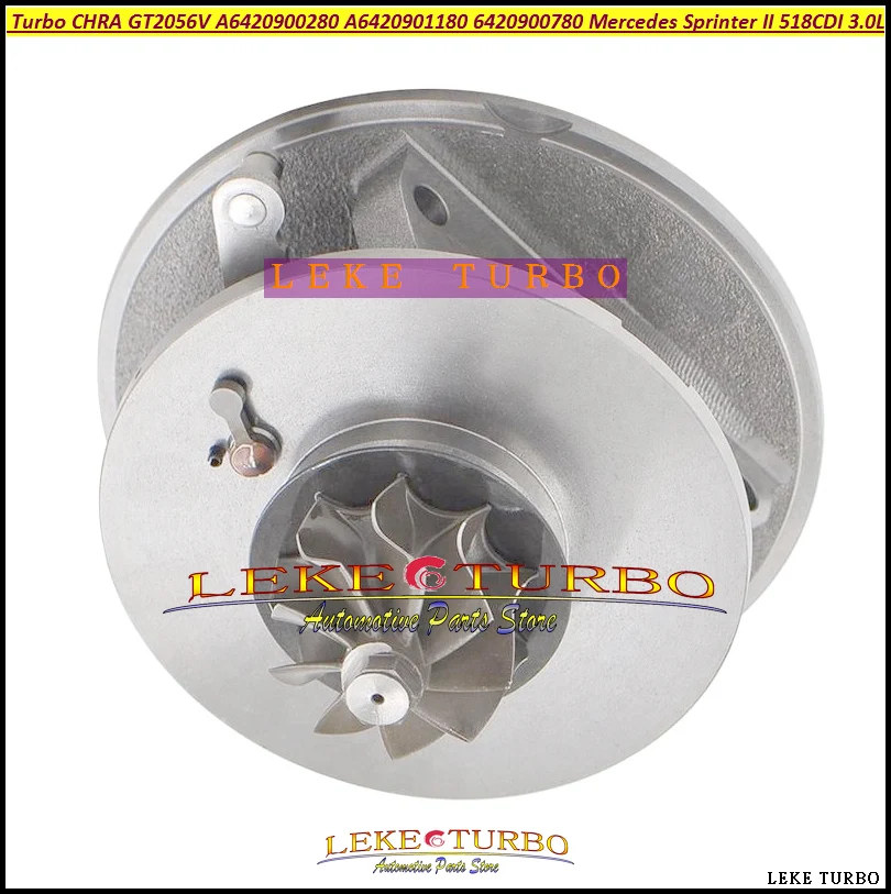 Турбо CHRA GT2056V 765156 765155 A6420901480 A6420900280 A6420901180 6420900780 для Mercedes Sprinter II OM642 518CDI 3.0L 03-10 |