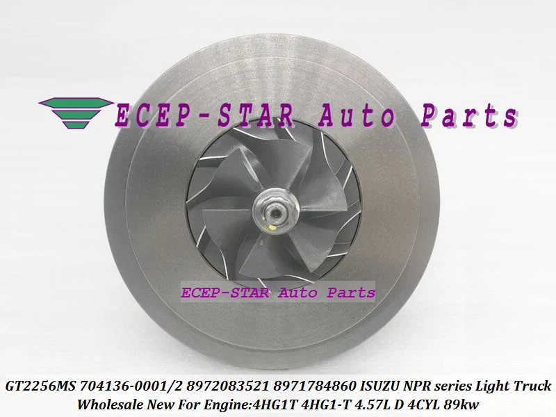 Турбо CHRA картридж GT2256MS 704136 704136-0001 0002 8972083521 для ISUZU NPR легкий грузовик 4HG1T 4HG1 T 4.57L |