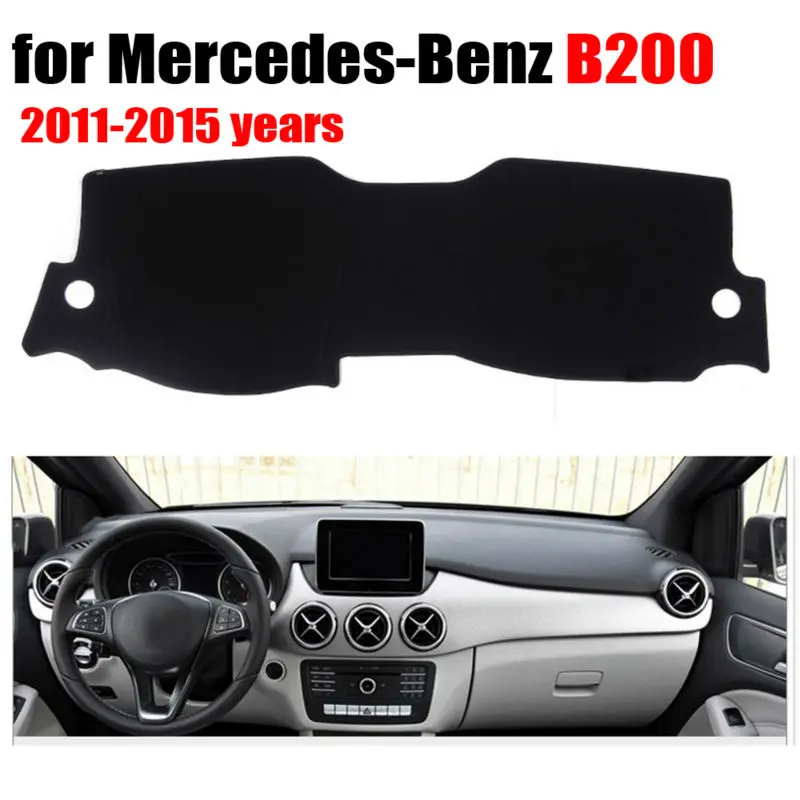 

Car dashboard covers mat for Mercedes-Benz B200 2011-2015 years Left hand drive dashmat pad dash cover auto accessories