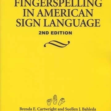 Cicso Independent B982A Finger Spelling in American Sign Language 2nd Edition |
