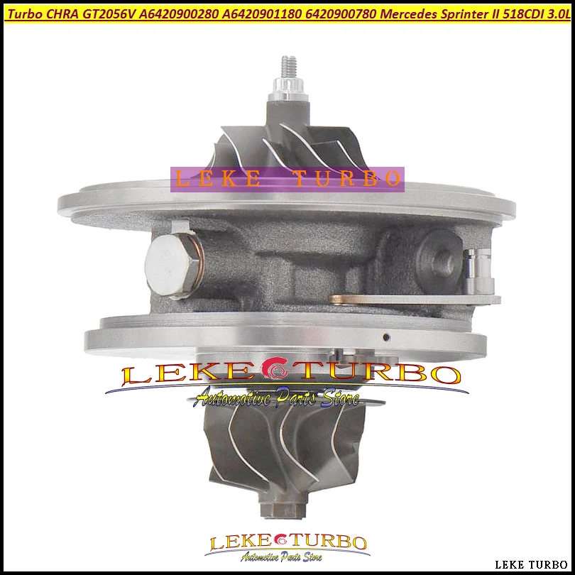 Турбо CHRA GT2056V 765156 765155 A6420901480 A6420900280 A6420901180 6420900780 для Mercedes Sprinter II OM642 518CDI 3.0L 03-10 |