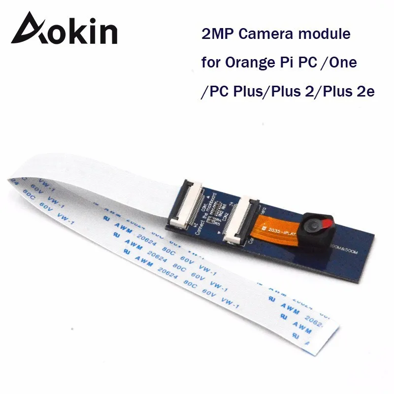 Aokin для Orange pi Модуль камеры 2MP Pi PC/One/PC Plus/Plus 2/Plus 2e/Plus/Lite не Raspberry 3 Model B +