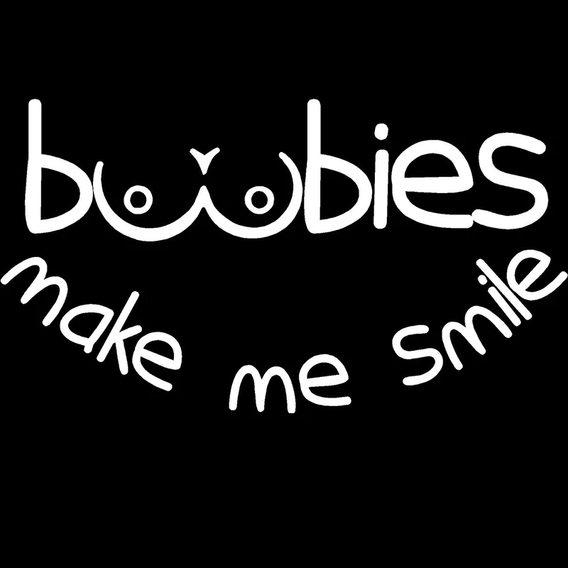Boobies Make Me Smile модная Личность креативная забавная шутка Новинка Автомобильная