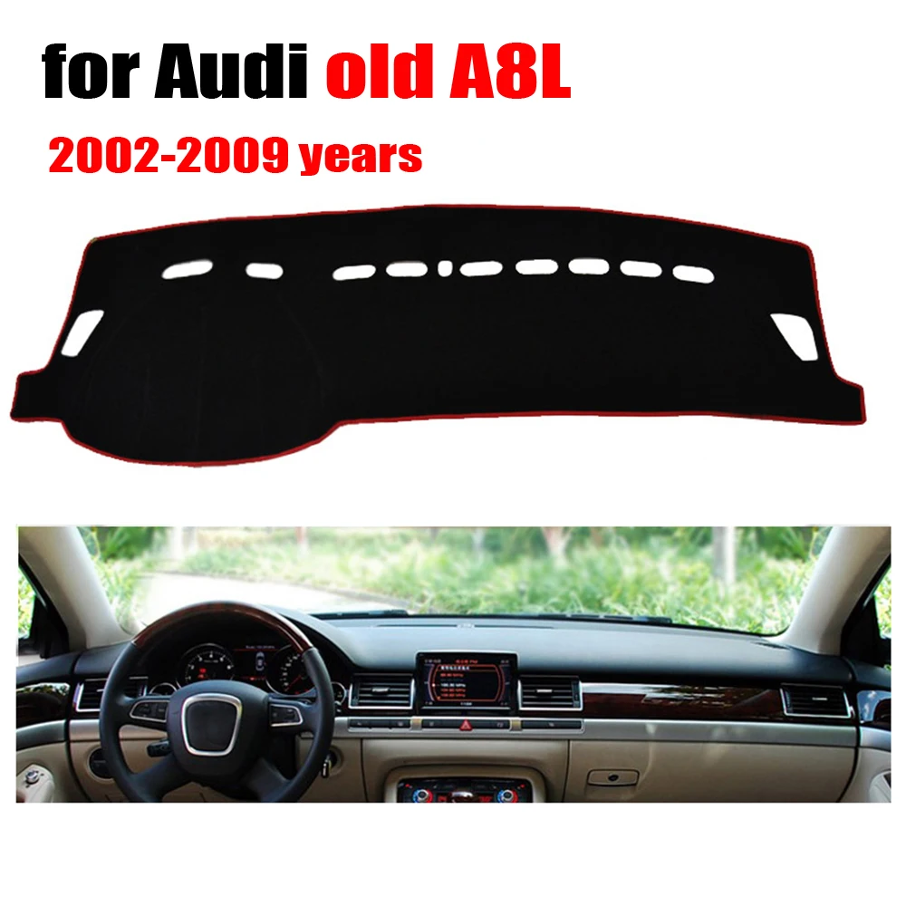 

Car dashboard cover mat for Audi old A8L 2002-2009 years Left hand drive dashmat pad dash covers auto dashboard accessories