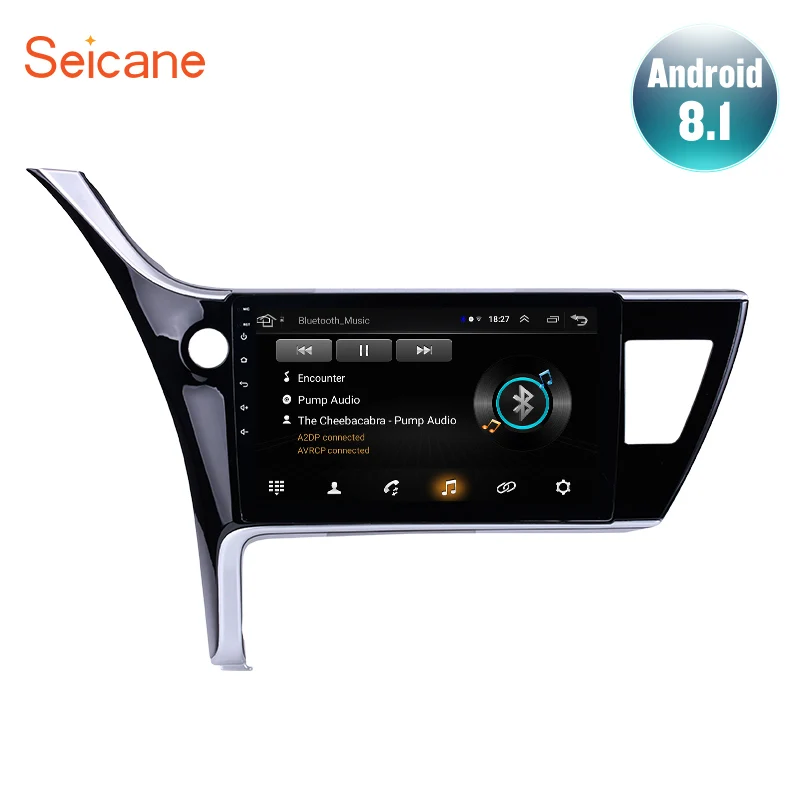 Seicane для 2017 Toyota Corolla (левосторонний привод) Android 8 1 стерео радио плеер GPS навигация 10