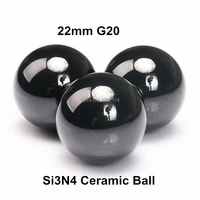22mm silicon nitride ceramic ball si3n4 grade g20 20pcslot