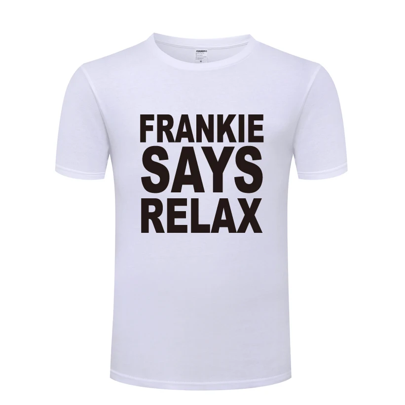 Забавная креативная Мужская футболка Frankie Say Relax новинка 2018 хлопковая