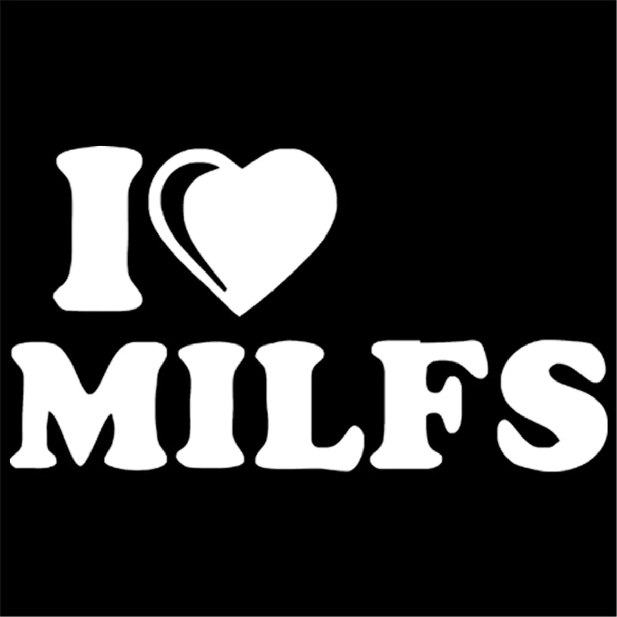Я люблю Milfs Автомобиль Грузовик Лодка виниловая наклейка планшет стены для дома